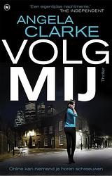 Foto van Volg mij - angela clarke - ebook (9789044349610)