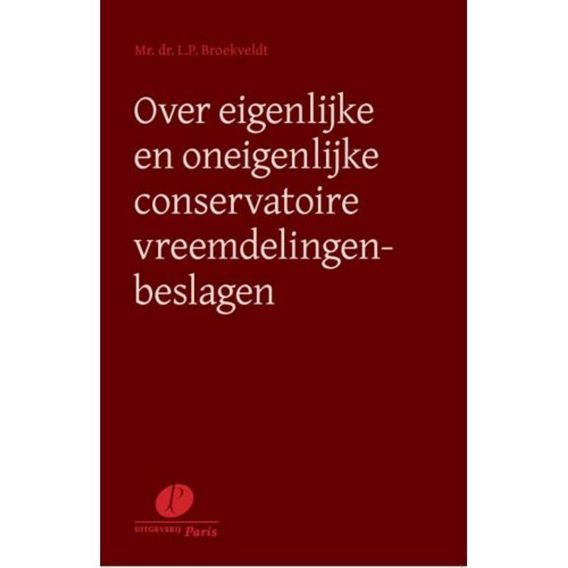 Foto van Over eigenlijke en oneigenlijke conservatoire