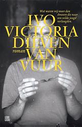 Foto van Dieven van vuur - ivo victoria - paperback (9789048867097)