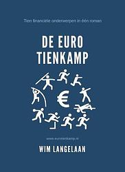 Foto van De euro tienkamp - wim langelaan - paperback (9789464811896)