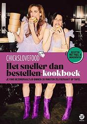 Foto van Chickslovefood: het sneller dan bestellen-kookboek - elise gruppen-schouwerwou, nina de bruijn - paperback (9789083174877)
