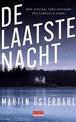 Foto van De laatste nacht - martin österdahl - paperback (9789044548679)