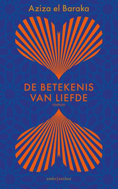 Foto van De betekenis van liefde - aziza el baraka - ebook (9789026351853)