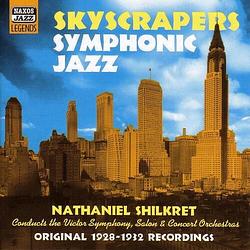 Foto van Skyscrapers - symphonic jazz 1928-1932 - cd (0636943264423)