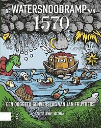 Foto van De watersnoodramp van 1570 - lenny veltman - ebook