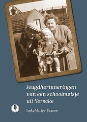 Foto van Herinneringen van een schoolmeisje uit yerseke - ineke marjee-paauwe - paperback (9789070174644)