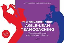 Foto van 75 werkvormen voor agile-lean teamcoaching - aty boers, marijke lingsma - ebook (9789058755087)