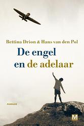 Foto van De engel en de adelaar - bettina drion, hans van den pol - ebook (9789460688577)