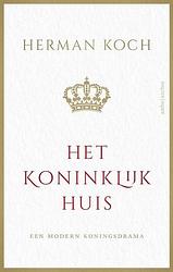 Foto van Het koninklijk huis - herman koch - paperback (9789026354946)