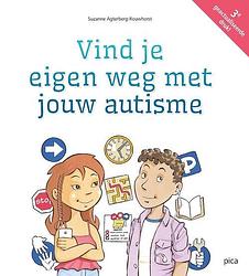 Foto van Vind je eigen weg met jouw autisme - suzanne agterberg-rouwhorst - paperback (9789493209589)