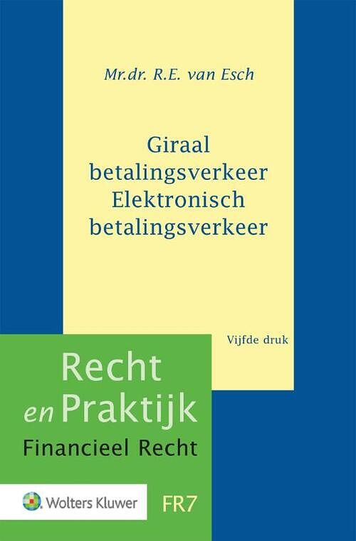 Foto van Giraal betalingsverkeer elektronisch betalingsverkeer - hardcover (9789013173871)