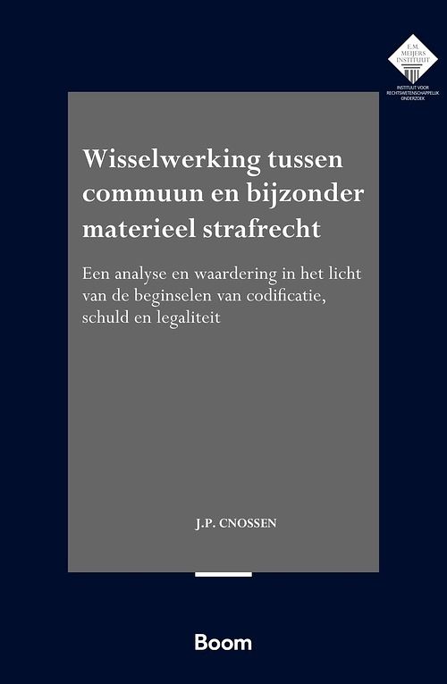 Foto van Wisselwerking tussen commuun en bijzonder materieel strafrecht - j.p. cnossen - ebook