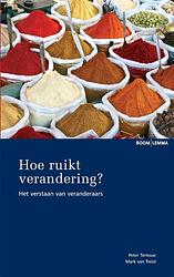 Foto van Hoe ruikt verandering? - mark van twist, peter terlouw - ebook (9789462740891)