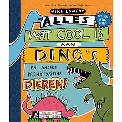 Foto van Alles wat cool is aan dino's - alles wat cool is