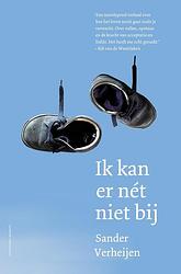 Foto van Ik kan er net niet bij - sander verheijen - ebook