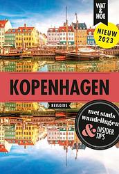 Foto van Kopenhagen - wat & hoe reisgids - paperback (9789043927147)