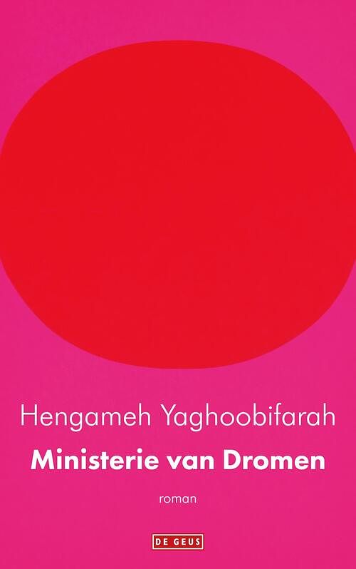 Foto van Ministerie van dromen - hengameh yaghoobifarah - ebook (9789044546569)