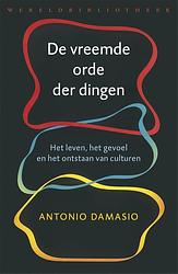 Foto van De vreemde orde der dingen - antonio damasio - ebook (9789028443198)