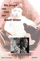 Foto van De jeugd van adolf hitler 1889-1907 - m. vermeeren - ebook (9789464248647)