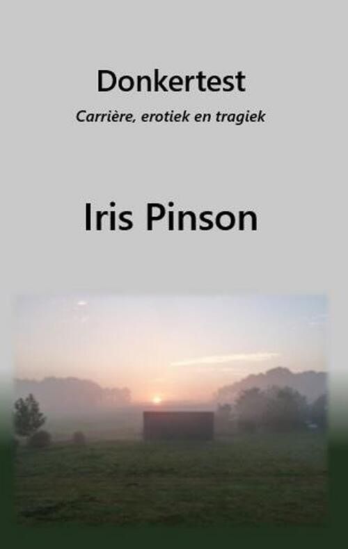 Foto van Donkertest - iris pinson - ebook (9789082192971)