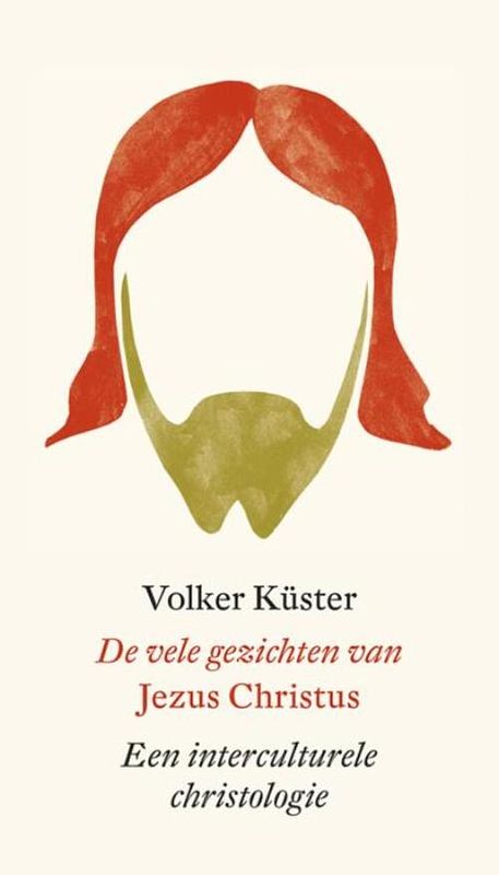 Foto van De vele gezichten van jezus christus - volker küster - ebook (9789043520508)