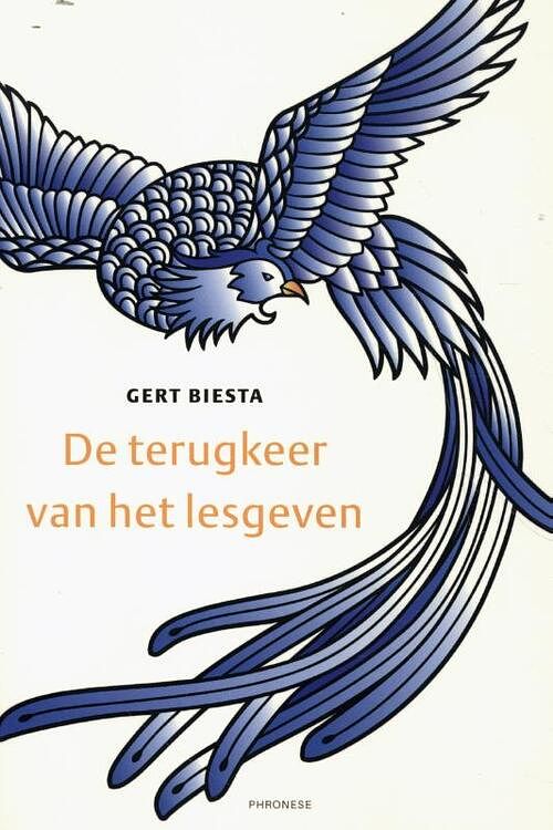 Foto van De terugkeer van het lesgeven - gert biesta - paperback (9789490120443)