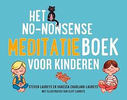 Foto van Het no-nonsense meditatieboek voor kinderen - steven laureys, vanessa charland - ebook (9789021596938)