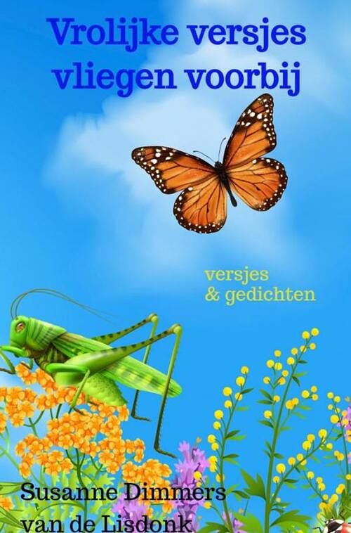 Foto van Vrolijke versjes vliegen voorbij - susanne dimmers-van de lisdonk - paperback (9789464850673)