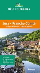 Foto van De groene reisgids - jura/franche comté - michelin editions - paperback (9789401489263)