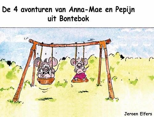 Foto van De 4 avonturen van anna-mae en pepijn uit bontebok - jeroen elfers - ebook