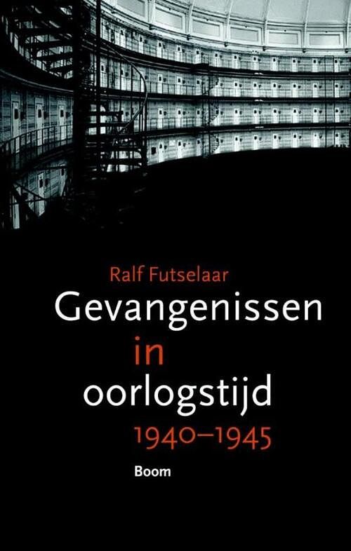 Foto van Gevangenissen in oorlogstijd - ralf futselaar - ebook (9789461276551)