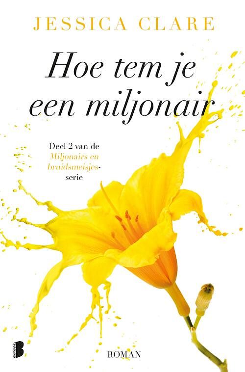 Foto van Hoe tem je een miljonair - jessica clare - ebook (9789402309768)