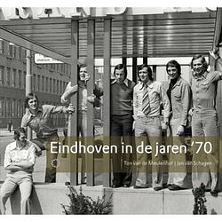 Foto van Eindhoven in de jaren 's70