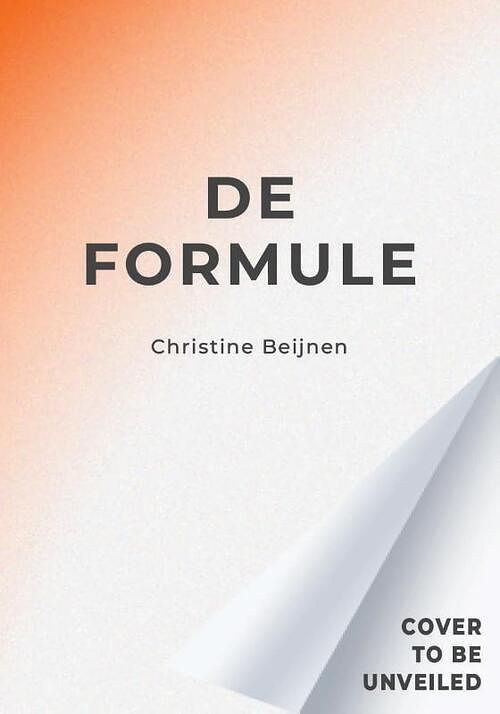 Foto van De formule - christine beijnen - paperback (9789083260037)