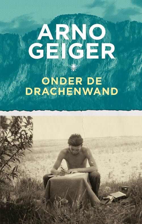 Foto van Onder de drachenwand - arno geiger - ebook (9789403141206)