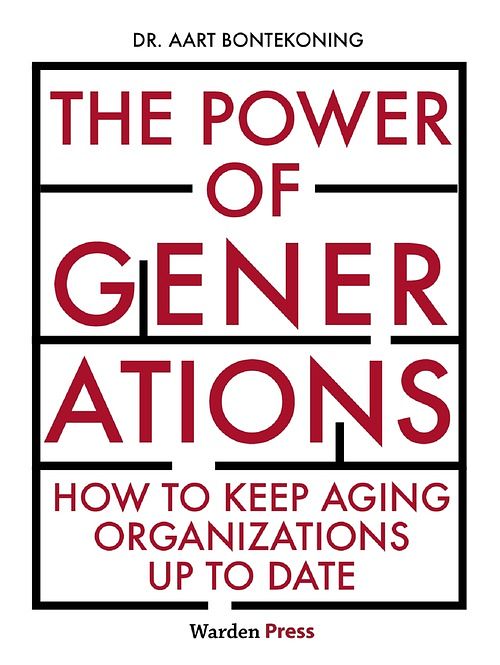 Foto van The power of generations - aart bontekoning - ebook (9789492004529)