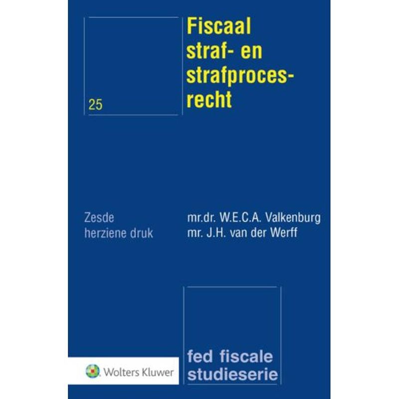 Foto van Fiscaal straf- en strafprocesrecht