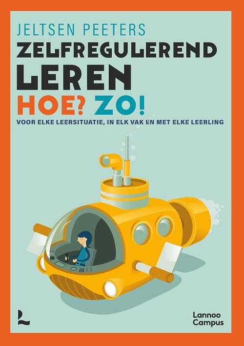 Foto van Zelfregulerend leren - jeltsen peeters - paperback (9789401487474)