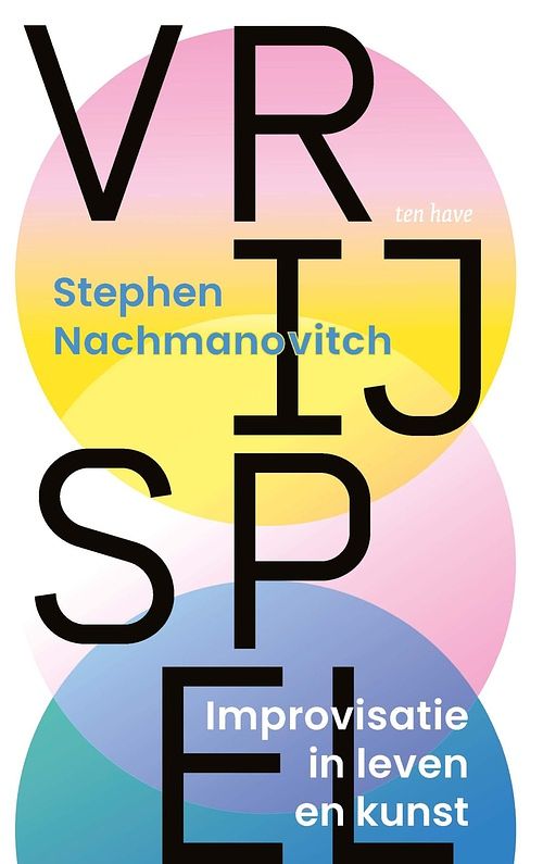 Foto van Vrij spel - stephen nachmanovitch - ebook