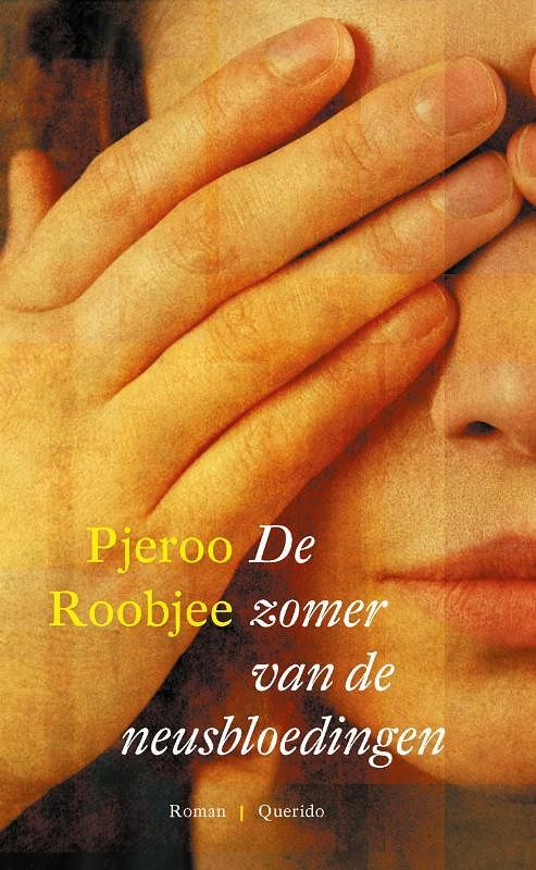 Foto van De zomer van de neusbloedingen - pjeroo roobjee - ebook (9789021447414)