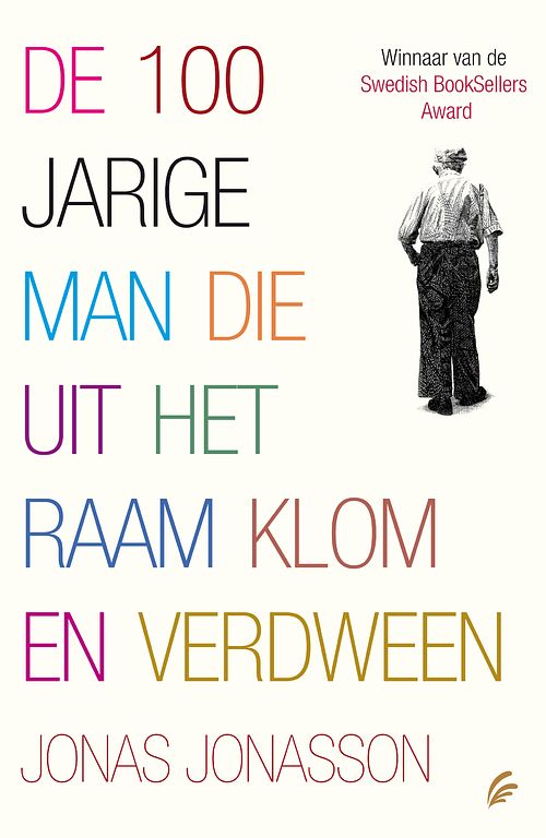 Foto van De 100-jarige man die uit het raam klom en verdween - jonas jonasson - ebook (9789044961188)