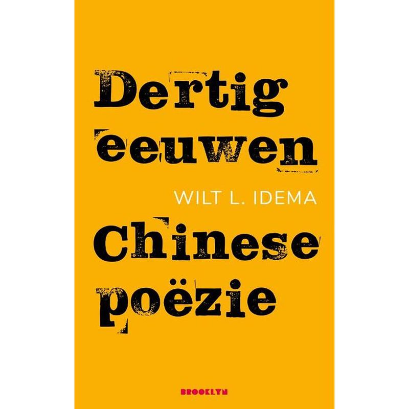 Foto van Dertig eeuwen chinese poëzie