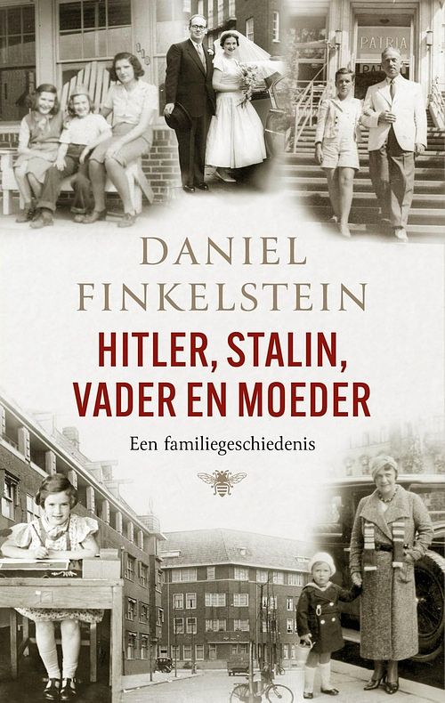 Foto van Hitler, stalin, vader en moeder - daniel finkelstein - ebook