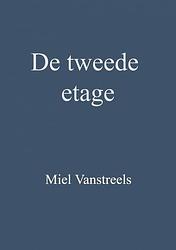 Foto van De tweede etage - miel vanstreels - paperback (9789403661063)