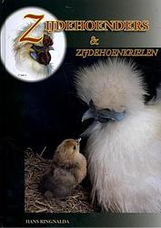 Foto van Zijdenhoenders en zijdehoenkrielen - hans ringnalda - hardcover (9789462719231)