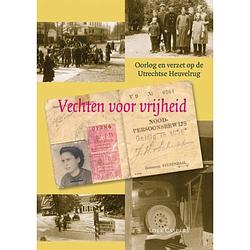 Foto van Vechten voor vrijheid