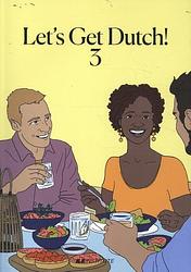 Foto van Let's get dutch! 3 - annelies thoenes, kim van de beek, sherill samson - paperback (9789083045634)