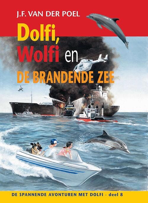 Foto van Dolfi, wolfi en de brandende zee - j.f. van der poel - ebook (9789088653735)