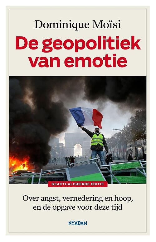 Foto van De geopolitiek van emotie - dominique moïsi - ebook (9789046825860)