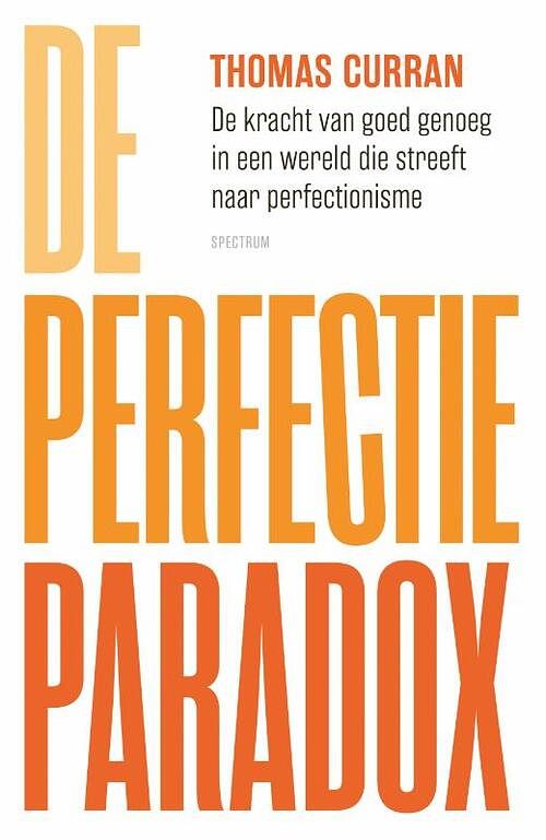 Foto van De perfectieparadox - thomas curran - paperback (9789000372706)